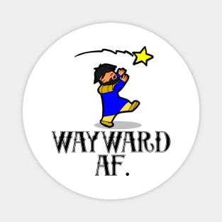 Wayward AF Magnet